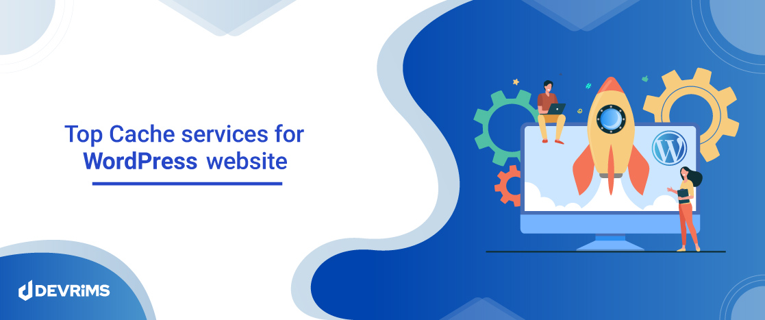 Top WordPress Cache Services